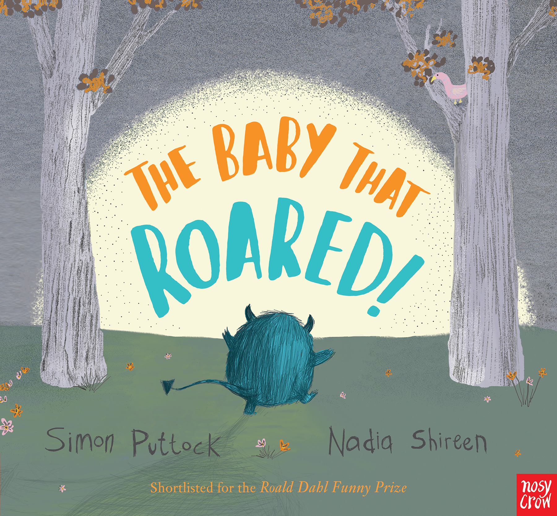 The Baby that Roared | Simon Puttock and Nadia Shireen